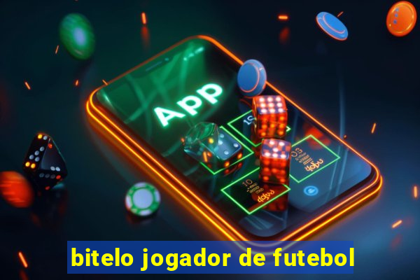 bitelo jogador de futebol